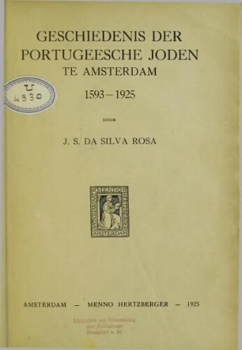 Geschiedenis der Portugeesche Joden te Amsterdam, 1593-1925
